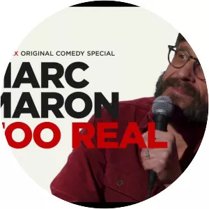 Marc Maron: Too Real