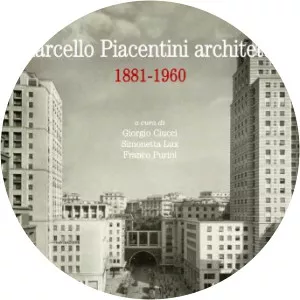 Marcello Piacentini - Italian architect
