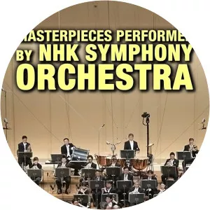 Masterpieces Performed by NHK Symphony OrchestraSince 2019