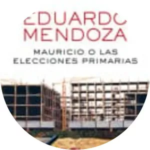 Mauricio O Las Elecciones Primarias (. . .