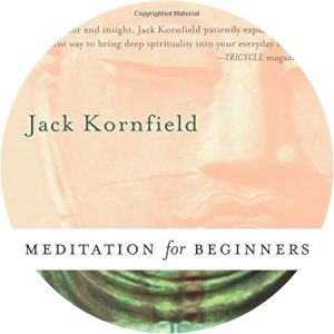Meditation for Beginners - Book by Jack Kornfield
