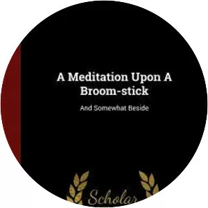 Meditation Upon a Broomstick - Book by Jonathan Swift