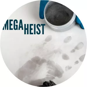 Mega Heist - TV program