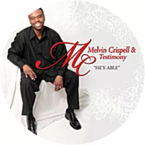 Melvin Crispell & Testimony - Musical artist