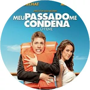 Meu Passado Me Condena: O Filme (Meu . . .