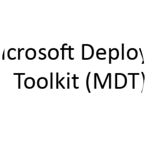 Microsoft Deployment Toolkit