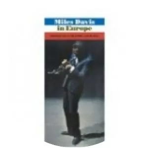 Miles Davis in Europe - Live album by Miles Davis