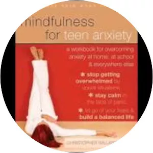 Mindfulness for Teen Anxiety: A Workbook for