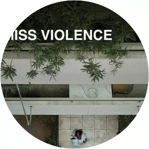 Miss Violence - 2013 ‧ Drama ‧ 1h 39m