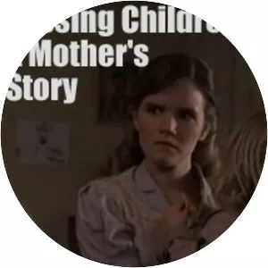 Missing Children: A Mother's Story