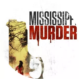 Mississippi Murder - 2017 ‧ 1h 53m