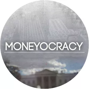 Moneyocracy