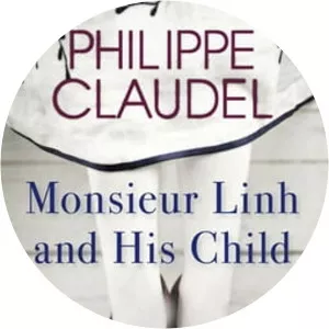 Monsieur Linh and His Child