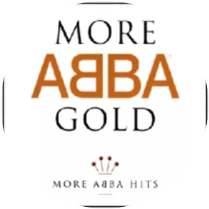 More ABBA Gold: More ABBA Hits - Compilation album by ABBA