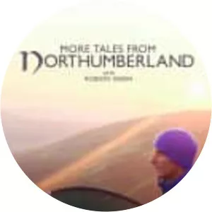 More Tales From Northumberland With Robson . . .