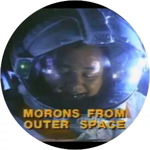 Morons from Outer Space