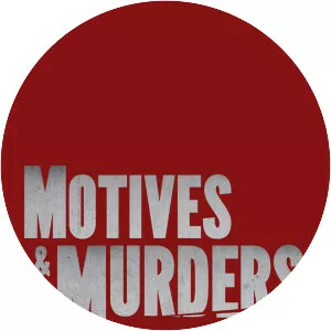 Motives and Murders