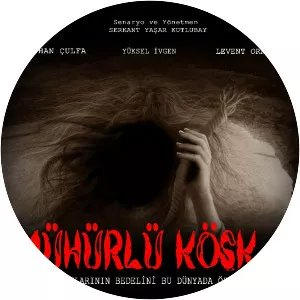 Muhurlu Kosk (Mühürlü Köşk)