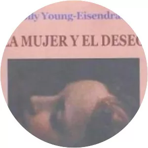 Mujer y El Deseo - Book by Polly Young-Eisendrath