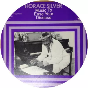 Music to Ease Your Disease - Album by Horace Silver
