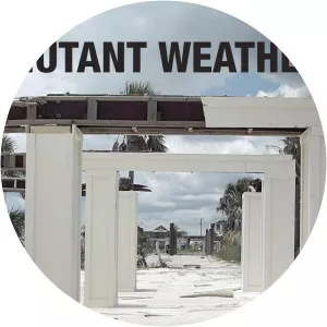 Mutant WeatherSince 2020