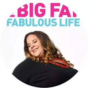 My Big Fat Fabulous Life