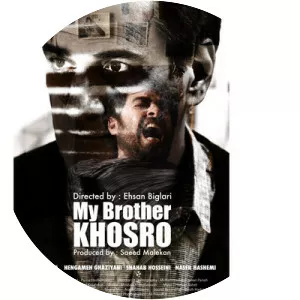 My Brother, Khosro