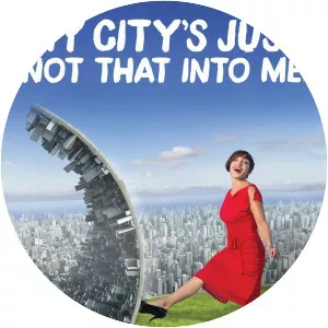 My City's Just Not That Into Me - TV program