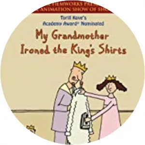 My Grandmother Ironed the King's Shirts