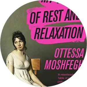 My Year of Rest and Relaxation - Novel by Ottessa Moshfegh