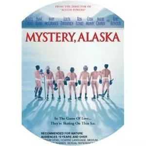 Mystery, Alaska - 1999 ‧ Comedy-drama/Sport ‧ 1h 59m