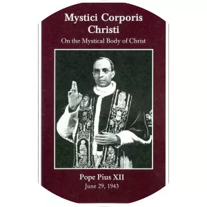 Mystici Corporis - Book by Pope Pius XII
