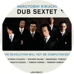 NARUYOSHI KIKUCHI DUB SEXTET