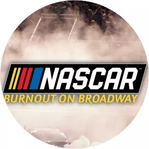 NASCAR Burnouts on BroadwaySince 2019 - TV program