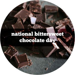 National Bittersweet Chocolate Day