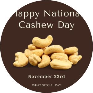 National Cashew Day