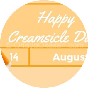 National Creamsicle Day