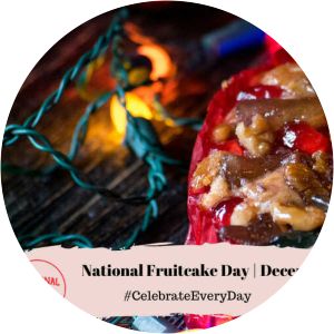 National Fruitcake Day