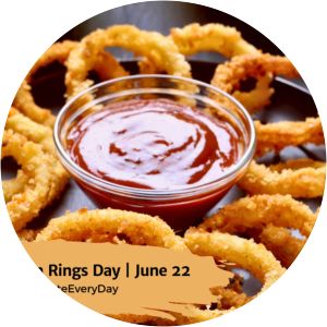 National Onion Rings Day