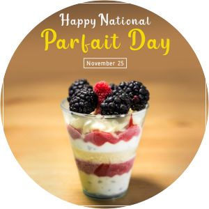 National Parfait Day