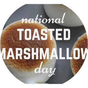 National Toasted Marshmallow Day