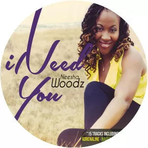Neesha Woodz - Musical artist