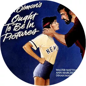 Neil Simon's I Ought to Be in Pictures