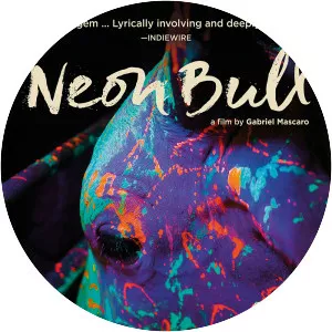 Neon Bull - 2015 ‧ Drama ‧ 1h 41m