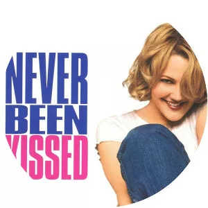 Never Been Kissed