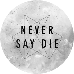 NEVER SAY DIE RECORDS