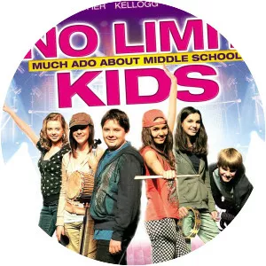 No Limit Kids: Much Ado About Middle School - 2010 ‧ Drama/Family Drama ‧ 1h 30m