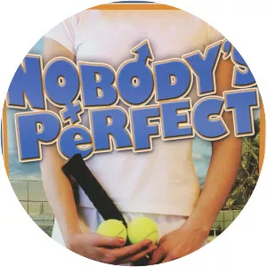 Nobody's Perfect
