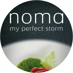 Noma, My Perfect Storm