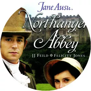 Northanger Abbey - 2007 ‧ Adaptation/Television ‧ 2 hours